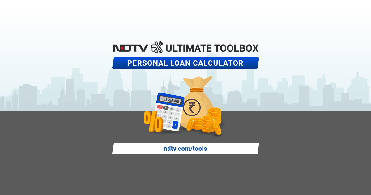 Personal Loan Calculator | Calculate Interest Rates, EMI Online - NDTV.com